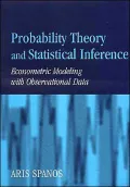 Probability Theory and Statistical Inference : Econometric Modeling with Observational Data