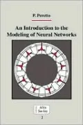 An Introduction to the Modeling of Neural Networks, Vol. 2