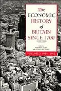 Economic History of Britain Since 1700 1939-1992