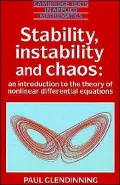 Stability, Instability and Chaos: An Introduction to the Theory of Nonlinear Differential Equations