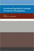 Growth and Reproductive Strategies of Freshwater Phytoplankton