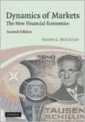 Dynamics of Markets: The New Financial Economics