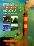Environmental Impact Assessment: Cutting Edge for the 21st Century