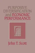 Purposive Diversification and Economic Performance