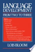 Language Development from Two to Three