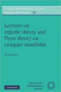 Lectures on Ergodic Theory and Pesin Theory on Compact Manifolds