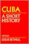 Cuba : A Short History