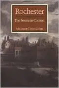Rochester: The Poems in Context
