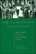 Scandinavian Reformation: From Evangelical Movement to Institutionalisation of Reform