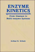 Enzyme Kinetics: From Diastase to Multi-enzyme Systems