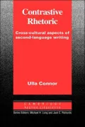 Contrastive Rhetoric: Cross-Cultural Aspects of Second Language Writing