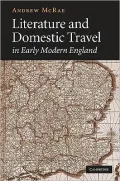 Literature and Domestic Travel in Early Modern England
