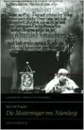Richard Wagner: Die Meistersinger von Nurnberg: (Cambridge Opera Handbooks Series)