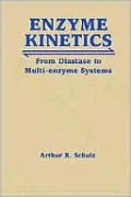 Enzyme Kinetics: From Diastase to Multi-enzyme Systems