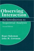 Observing Interaction: An Introduction to Sequential Analysis