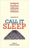 New Essays on "Call It Sleep"