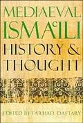 Mediaeval Isma'Ili History and Thought