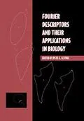 Fourier Descriptors and Their Applications in Biology