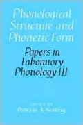Phonological Structure and Phonetic Form