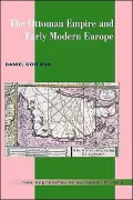 Ottoman Empire and Early Modern Europe