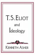 T. S. Eliot and ideology