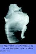 Anatomy and Physiology of the Mammalian Larynx