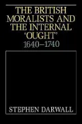 The British Moralists and the Internal "Ought": 1640-1740