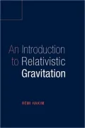 An Introduction to Relativistic Gravitation