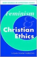 Feminism and Christian Ethics