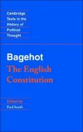 Bagehot: The English Constitution
