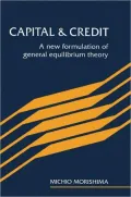 Capital and Credit : A New Formulation of General Equilibrium Theory