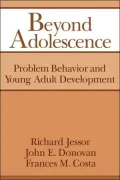 Beyond Adolescence: Problem Behaviour and Young Adult Development