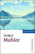 The Life of Mahler