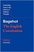 Bagehot: The English Constitution
