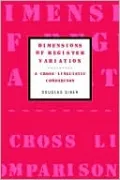 Dimensions of Register Variation: A Cross-Linguistic Comparison