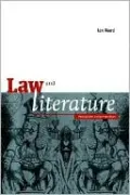 Law and Literature: Possibilities and Perspectives