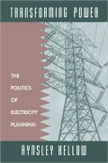 Transforming Power: The Politics of Electricity Planning