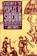 A history of the peoples of Siberia