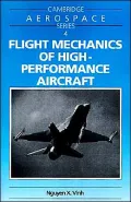 Flight Mechanics of High-Performance Aircraft