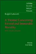 A A Treatise Concerning Eternal and Immutable Morality: With A Treatise of Freewill