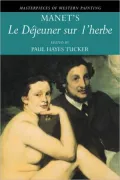 Manet's 'le Déjeuner Sur L'Herbe'