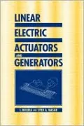 Linear Electric Actuators and Generators