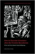 Jews in Russian Literature after the October Revolution: Writers and Artists Between Hope and Apostasy