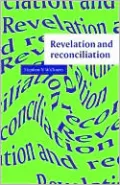 Revelation and Reconciliation: A Window on Modernity