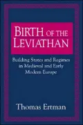 Birth of the Leviathan: Building States and Regimes in Medieval and Early Modern Europe