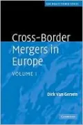 Cross-Border Mergers in Europe, Vol. 1