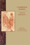 Cambridge Women : Twelve Portraits