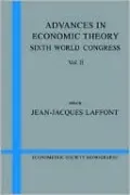 Advances in Economic Theory: Sixth World Congress, Vol. 2