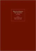 Bilateral and Regional Trade Agreements 2 Volume Set