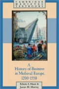 History of Business in Medieval Europe 1200-1550
